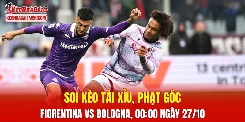 Trận đấu giữa Fiorentina và Bologna đang hứa hẹn sẽ bùng nổ