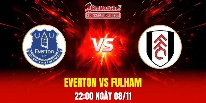 Soi Kèo Tài Xỉu, Phạt Góc Trận Everton Vs Fulham, 22h00 Ngày 08/11