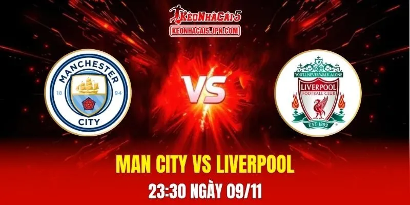 Soi Kèo Tài Xỉu, Phạt Góc Trận Man City Vs Liverpool, 23h30 Ngày 09/11