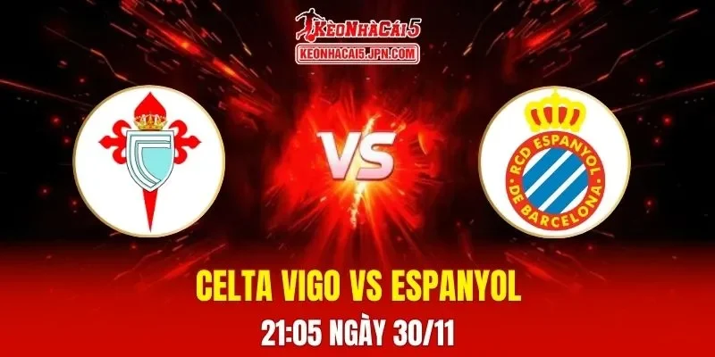 Soi Kèo Tài Xỉu, Phạt Góc Trận Celta Vigo Vs Espanyol, 00h30 Ngày 01/12