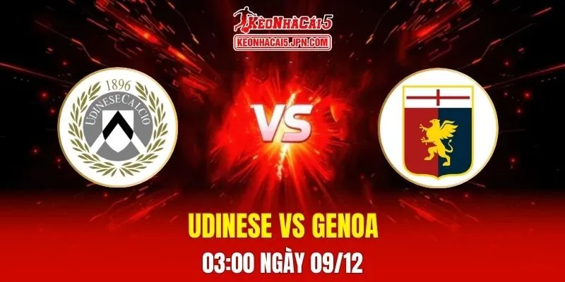 Soi Kèo Tài Xỉu, Phạt Góc Trận Udinese Vs Genoa, 00h00 Ngày 09/12