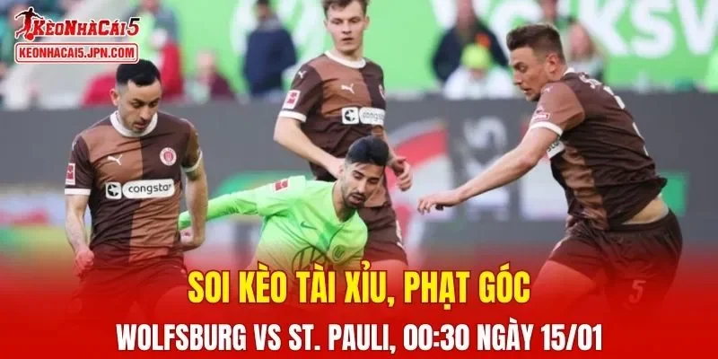 Trận đấu giữa Wolfsburg và St. Pauli đang hứa hẹn sẽ bùng nổ